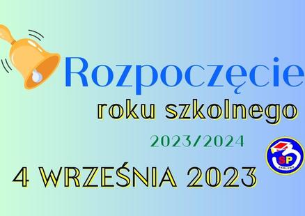 Rozpoczęcie roku szkolnego 2023/2024